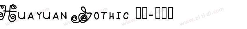 Huayuan Gothic 粗体字体转换